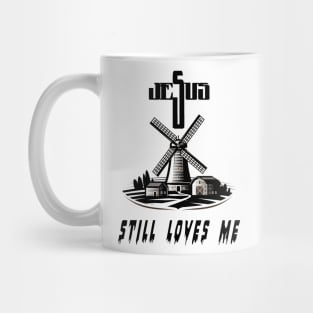 jesus still loves me Mug